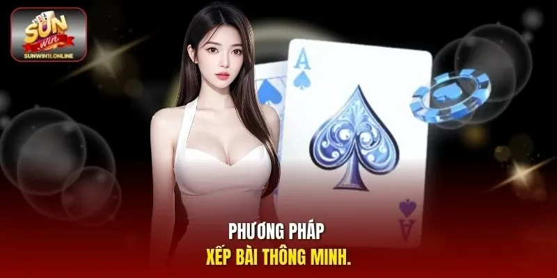 Bí Kíp Leo Rank Phỏm Online, Biến Người Mới Thành Cao Thủ 3 Sunwin Phương pháp xếp bài thông minh.